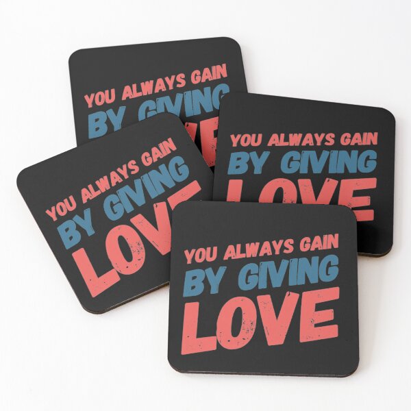 Item preview, You always gain by giving love designed and sold by JOY STORE 45.