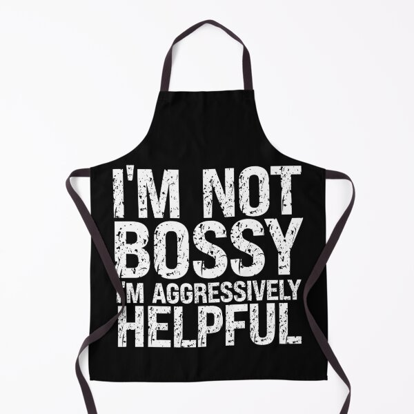 Item preview, Not bossy aggressively helpful designed and sold by OzyManDiaS90.