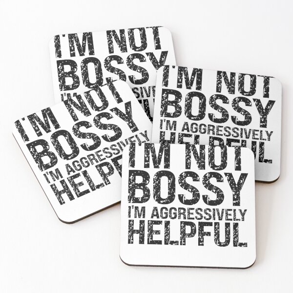 Item preview,  Not bossy aggressively helpful designed and sold by OzyManDiaS90.
