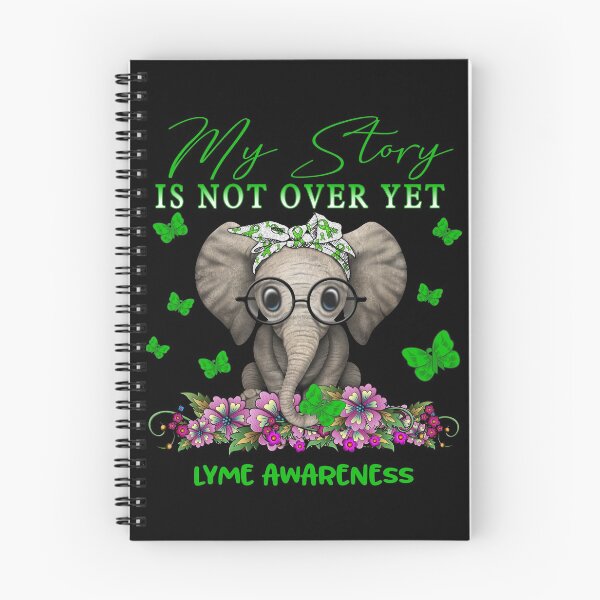 Item preview, Cute Elephant My Story Is Not Over Yet Lyme Awareness designed and sold by Adropine.