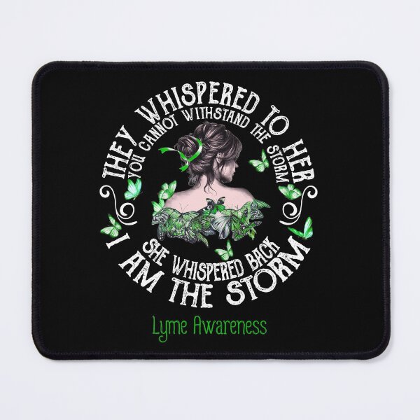 Item preview, Women Lyme Warrior I Am The Storm designed and sold by Grooffos.