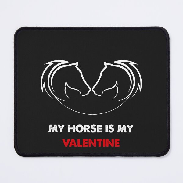 Item preview, My Horse Is My Valentine designed and sold by MGHdesign.