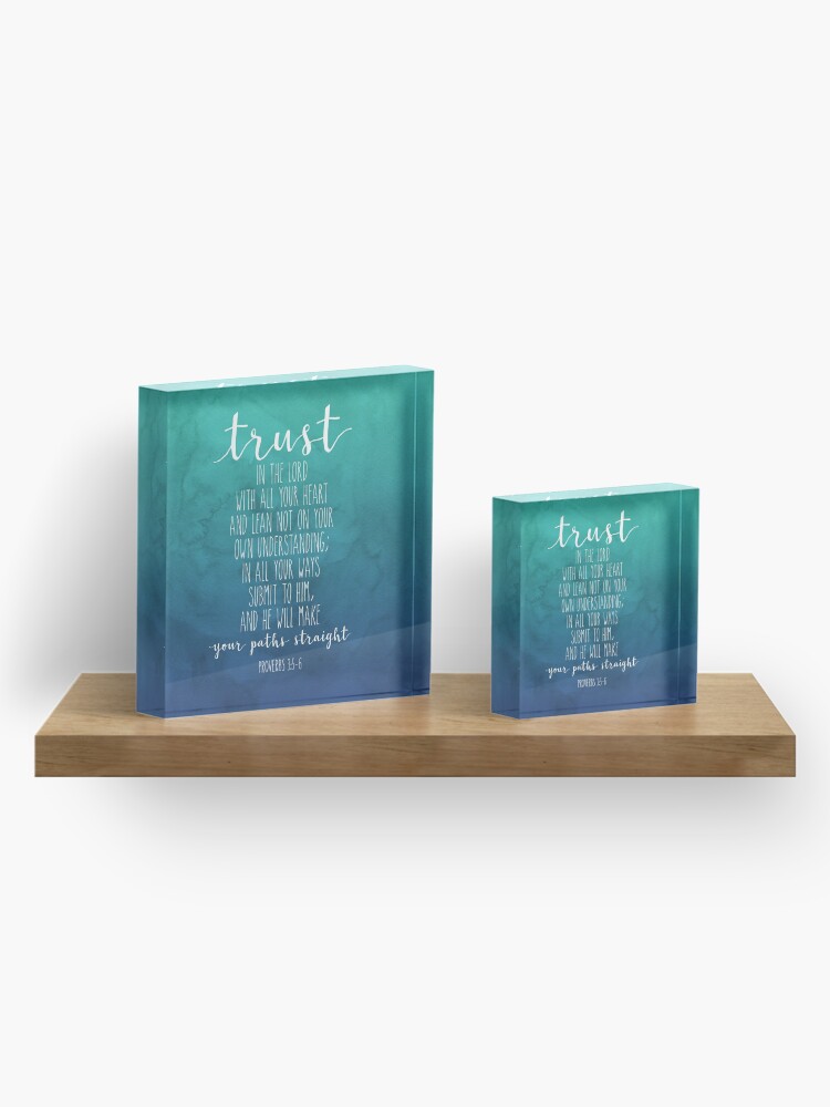 Alternate view of Proverbs 3:5-6, Trust In The Lord With All Your Heart, Bible Verse, Watercolor Scripture Art Acrylic Block
