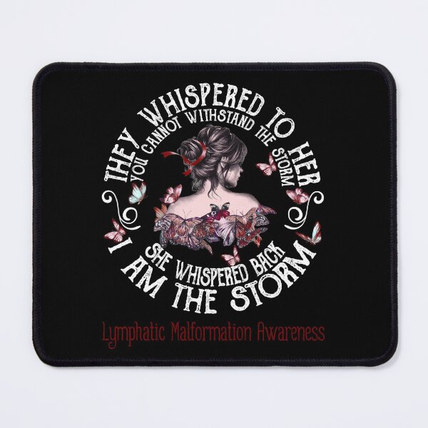 Item preview, Women Lymphatic Malformation Warrior I Am The Storm designed and sold by Grooffos.