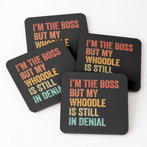 Item preview, I'm The Boss But My Whoodle Is Still In Denial  designed and sold by Guarddogdrive.
