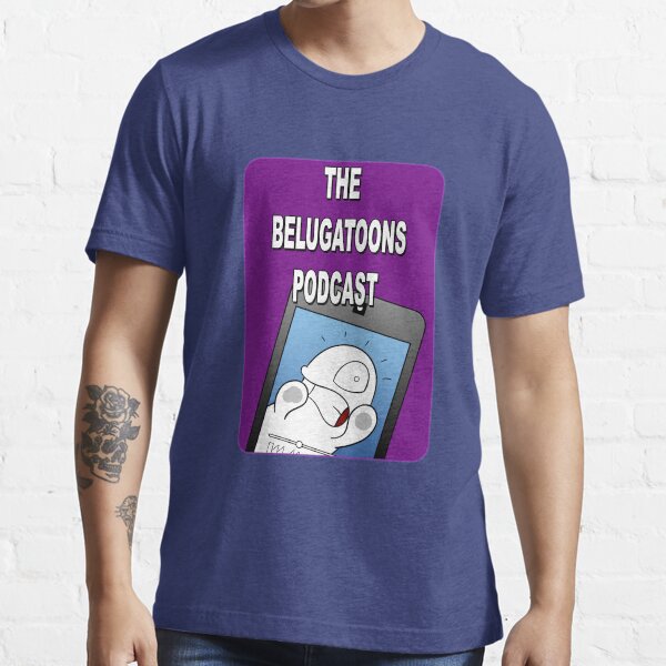 Belugatoons Podcast 2017 Merch Essential T-Shirt