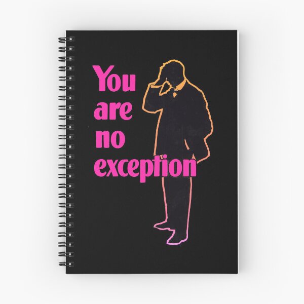 Item preview, You Are No Exception designed and sold by tormentedsensei.