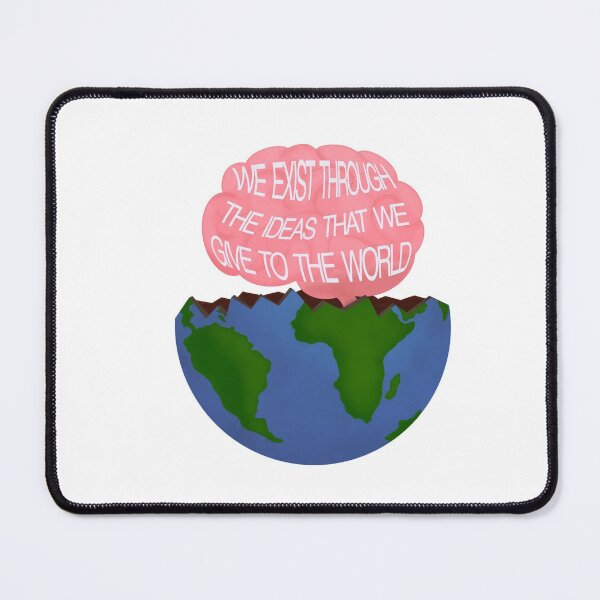 Item preview, We Exist Through the Ideas That We Give to the World Motivational Quote Sticker designed and sold by crossroadsts.