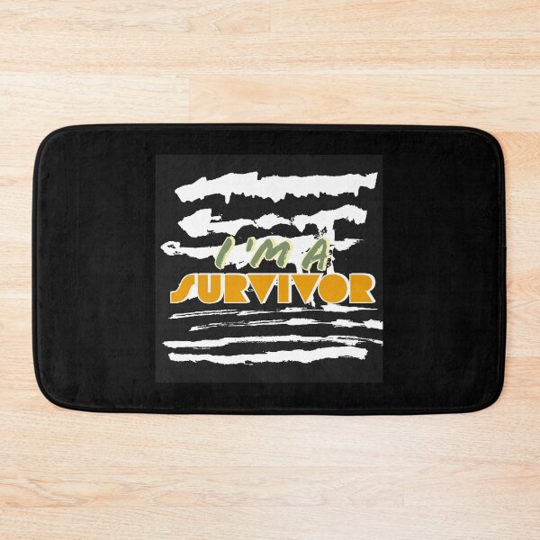 Item preview, I'm a Survivor designed and sold by iamtoka.