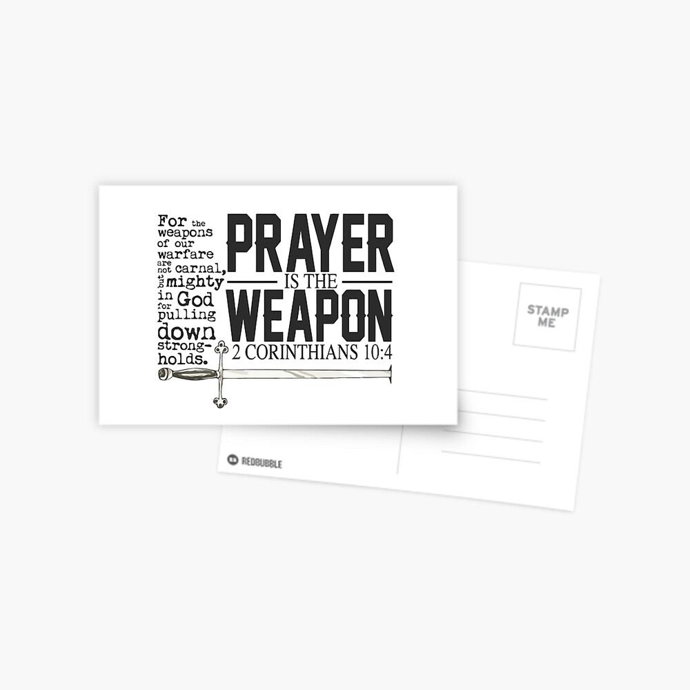 prayer-is-the-weapon-to-pull-down-strongholds-2-cor-10-4-kjv-postcard