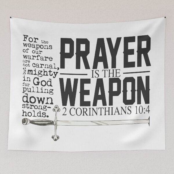 Item preview, Prayer Is the Weapon To Pull Down Strongholds 2 Cor 10 4 KJV designed and sold by teenugs.