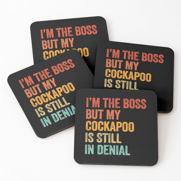 Item preview, I'm The Boss But My Cockapoo Is Still In Denial  designed and sold by Guarddogdrive.