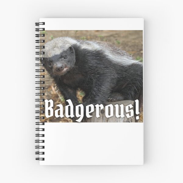 Item preview, Badgers are Dangerous or BADGEROUS  designed and sold by Putty1981.
