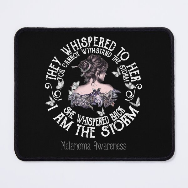 Item preview, Women Melanoma Warrior I Am The Storm designed and sold by Grooffos.