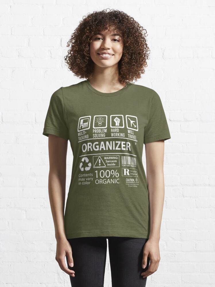 Organizer T Shirt - MultiTasking Certified Job Gift Item Tee