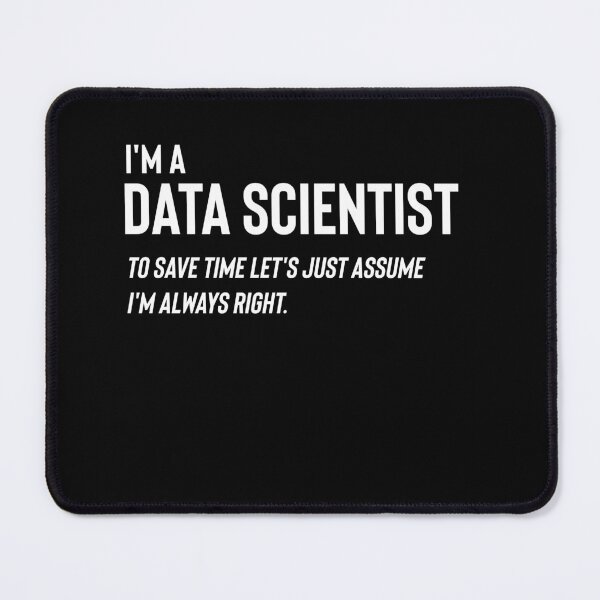 Item preview, I'm A Data Scientist - Funny Data Scientist Quotes Data Science Gifts designed and sold by ferdaousseshop.
