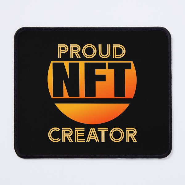 Item preview, Proud NFT Creator-gift for Non-Fingible Token Art creators designed and sold by BRtisticDesigns.