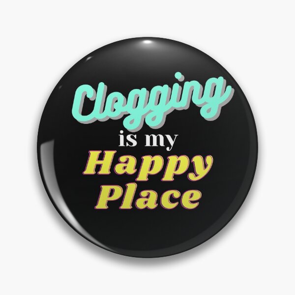 Item preview, Clogging is my Happy Place, Clogging, Clogger, Clog Dancing, Dance, Dancer, Clog, Gift for Clogger designed and sold by SherylThomas223.