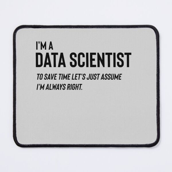 Item preview, I'm A Data Scientist - Funny Data Scientist Quotes Data Science Gifts designed and sold by ferdaousseshop.