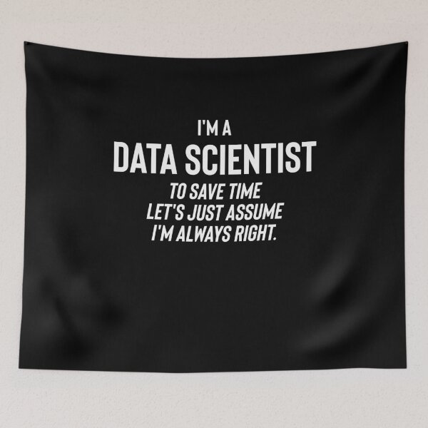 Item preview, I'm A Data Scientist - Funny Data Scientist Quotes Data Science Gifts designed and sold by ferdaousseshop.