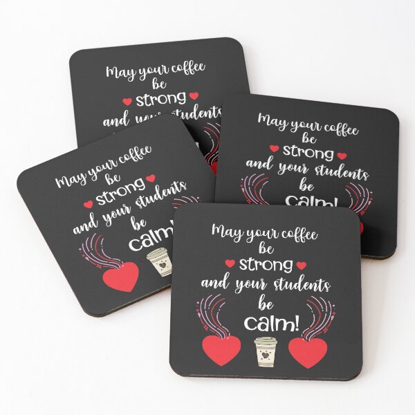 Item preview, Funny Teacher's Blessing- Valentine’s Day- Teacher appreciation- - strong coffee calm students designed and sold by Mumzy2many.