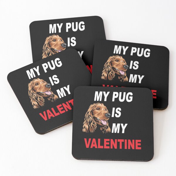 Item preview, My pug is my valentine typography funny saying design. designed and sold by SamRVstore.