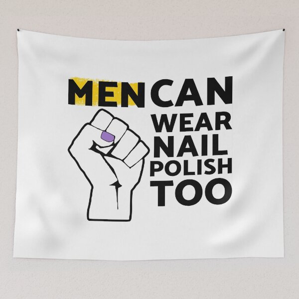 Item preview, Men Can Wear Nail Polish Too designed and sold by xesed.