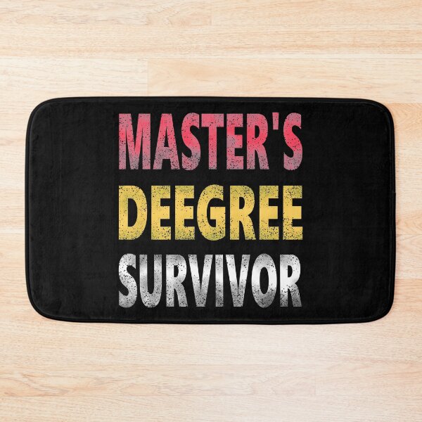 Item preview, Master’s Degree Survivor Funny Tee Shirt Graduation Quote Humor College Grad - Colour designed and sold by ShumShumShop.