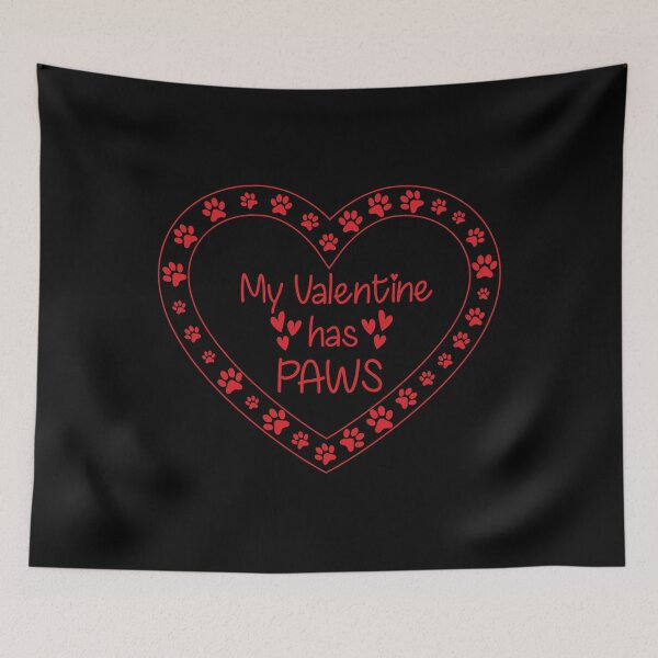 Item preview, My Valentine Has Paws Animal Lover, Valentine heart Happy valentine designed and sold by Graceland  Memphis.