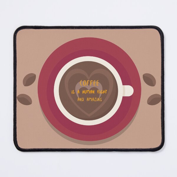 Item preview, Coffee Is A Human Right And Amazing designed and sold by Yasmine Mohammed.