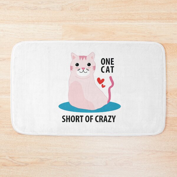Item preview, One cat short of crazy cat  - attractive One Cat Short Of Crazy - cute cat designed and sold by MOONINSPIRATION.