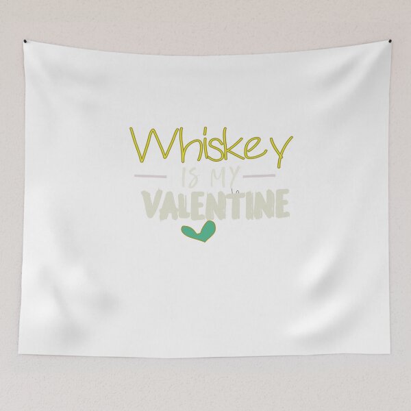 Item preview, Funny Valentine' Whiskey Is My Valentine ,whiskey Lover designed and sold by designreb.