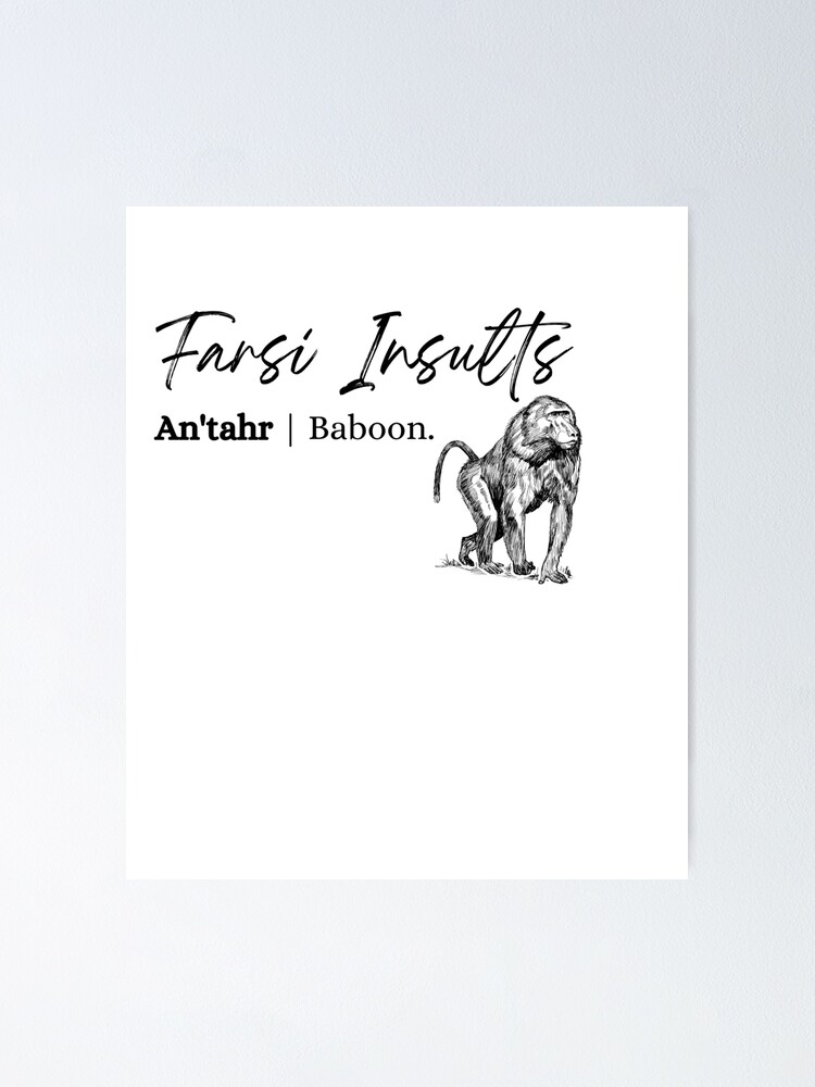 "Farsi Insults Series An'tahr Defined" Poster by KapakMaster Redbubble