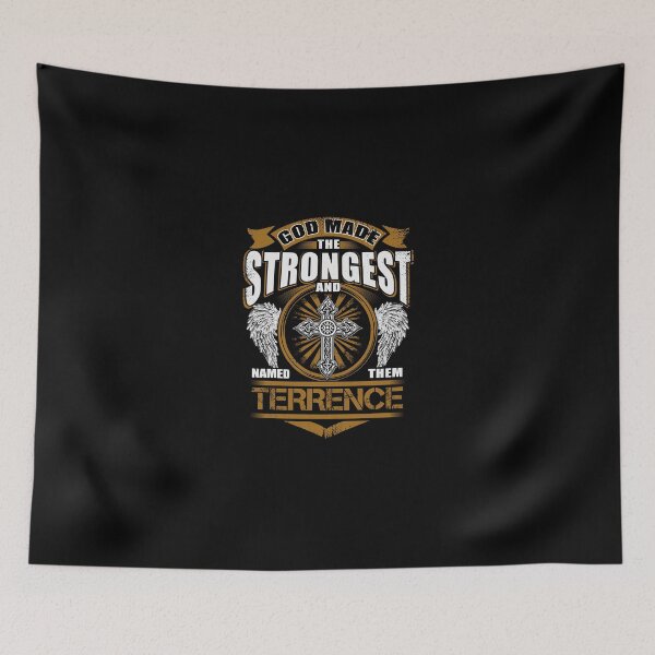 Item preview, Terrence Name T Shirt - God Found Strongest And Named Them Terrence Gift Item Tee designed and sold by pourvasecandi.