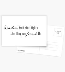 Ladies don't start fights but they can finish them! Postcards