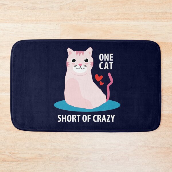 Item preview, One cat short of crazy cat - attractive One Cat Short Of Crazy - cute cat designed and sold by MOONINSPIRATION.