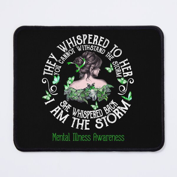 Item preview, Women Mental Illness Warrior I Am The Storm designed and sold by Grooffos.