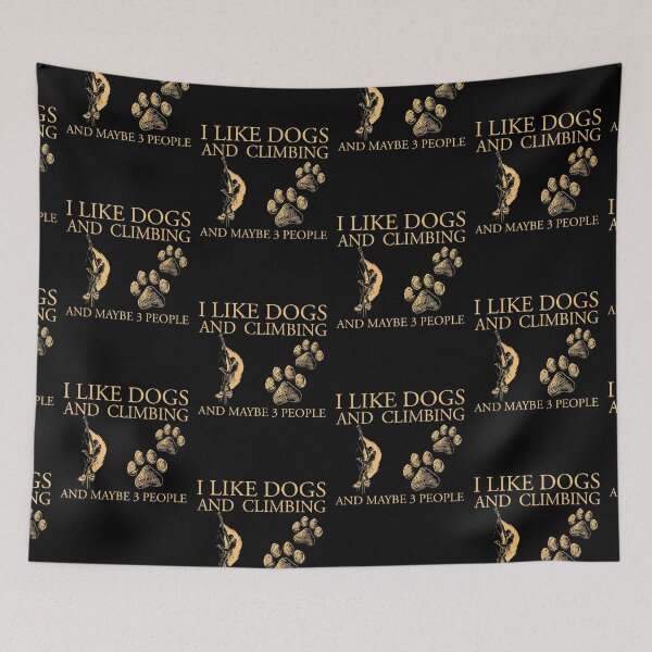 Item preview, I like dogs and Climbing designed and sold by VickyCloset.