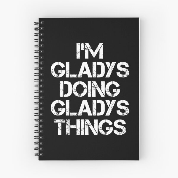 Item preview, Gladys Name T Shirt - I'm Gladys Doing Gladys Things Name Gift Item Tee designed and sold by chezeva.