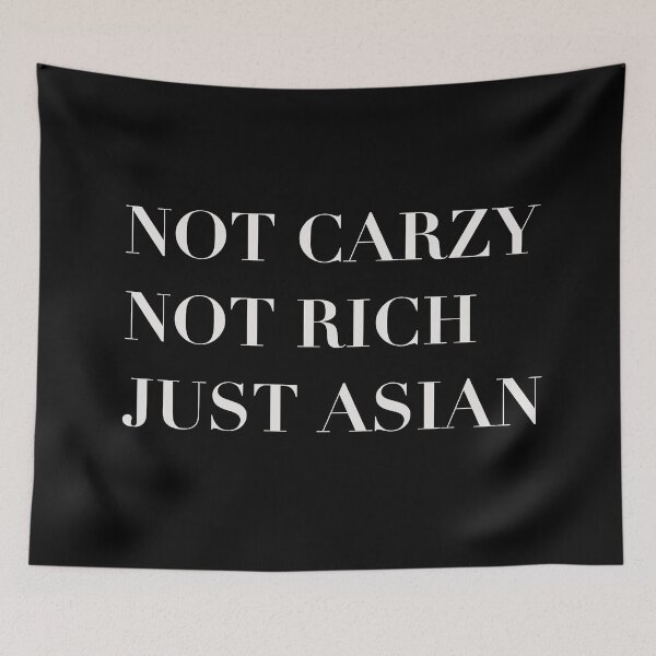 Item preview, Copy of Very Asian not crazy not rich just Asian  designed and sold by RashidaHanaart.