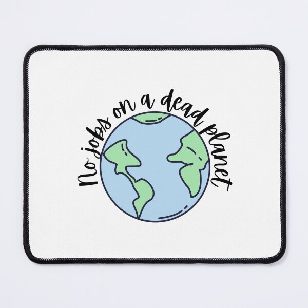 Item preview, No Jobs On A Dead Planet design designed and sold by VES-DESIGN.