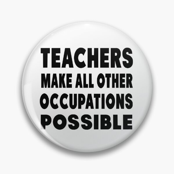 Aperçu de l'œuvre Les enseignants rendent possibles toutes les autres professions créée et vendue par FrankkyCo.