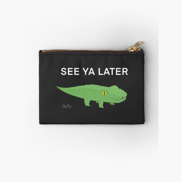 Item preview, Later Gator designed and sold by jastinamor.