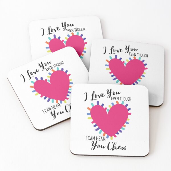 Item preview, Valentine's Day I Love You Even Though I Can Hear You Chew designed and sold by Whiny Hiker.