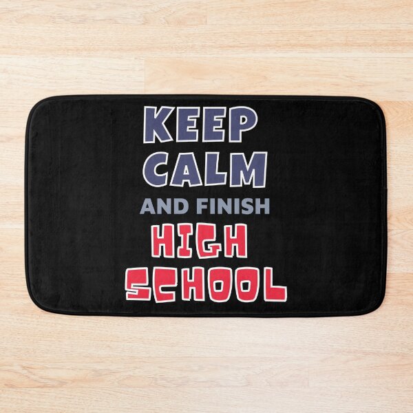 Item preview, Keep Calm & Finish High School  designed and sold by MojaveTradePost.