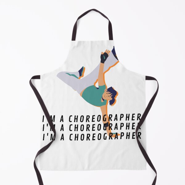 Item preview, CHOREOGRAPHER AND DANCER design designed and sold by EnaMud.
