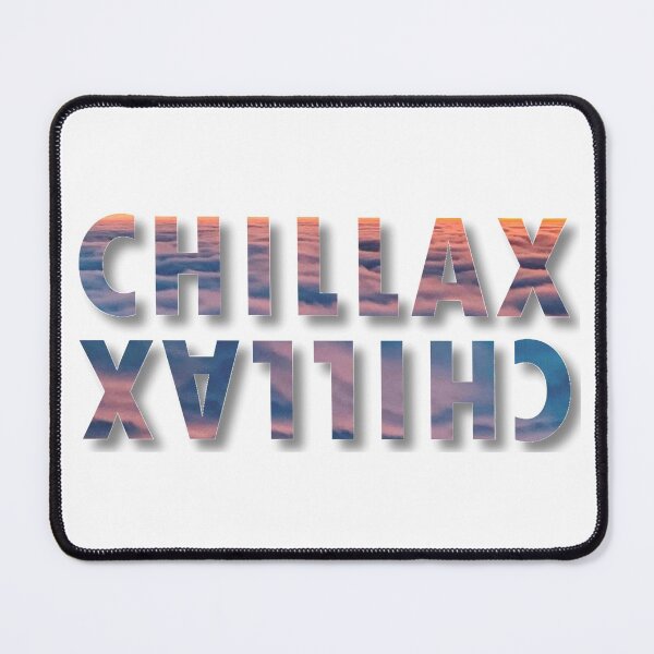 Item preview, Chillax, Clouds and Sky designed and sold by Ruby Jackson.