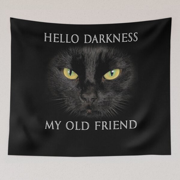 Item preview, Hello Darkness Black Cat My Old Friend designed and sold by nvuot24.
