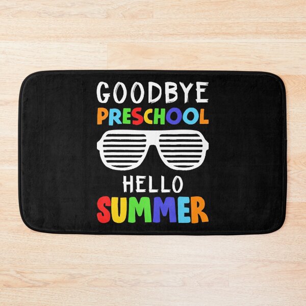Item preview, Goodbye Preschool Hello Summer Last Day Of School designed and sold by spherevilla.