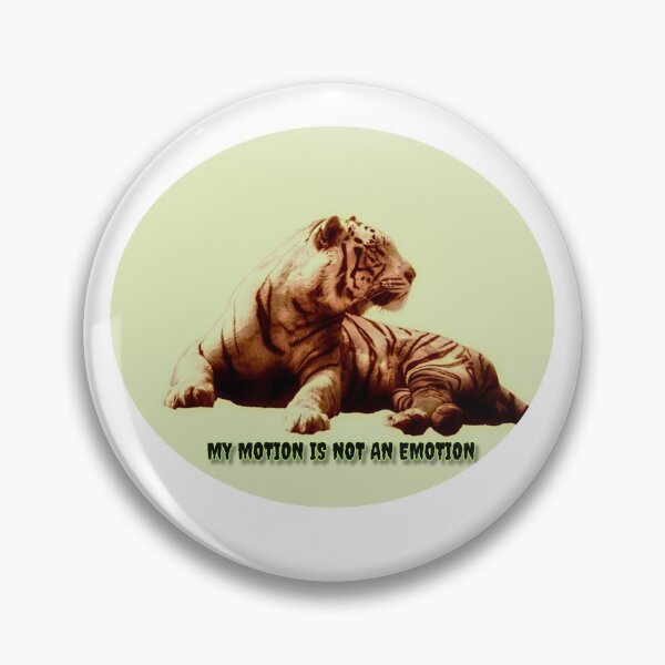 Item preview, My motion is not an emotion designed and sold by KkCreationas.